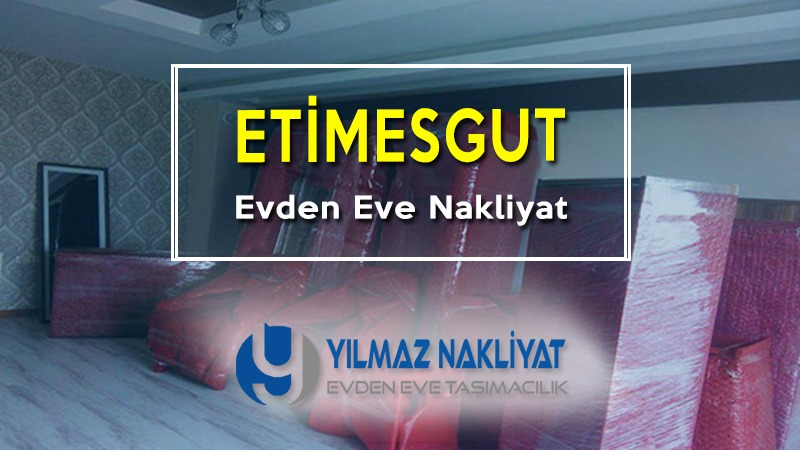 Etimesgut evden eve nakliyat