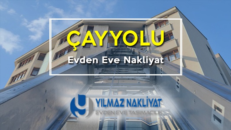 Çayyolu evden eve nakliyat