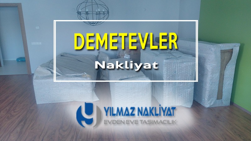 Demetevler nakliyat