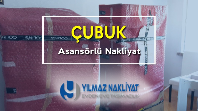 Çubuk asansörlü nakliyat