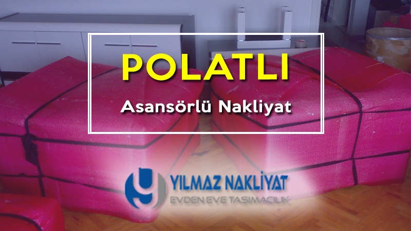 Polatlı asansörlü nakliyat